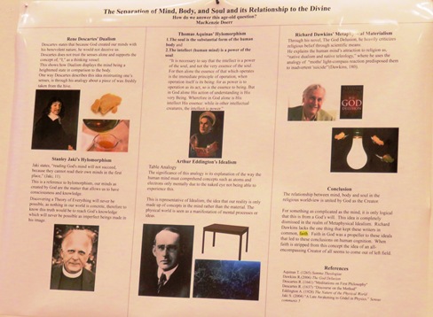 Two students of the Seton Hall University, MacKenzie Doerr and Kaylee Coghlan prepared a couple of posters about “The Separation of Mind, Body and Soul and its Relationship to the Divine”. This is the first poster.